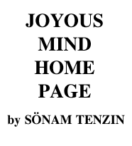 JOYOUS MIND HOME PAGE by S Tenzin